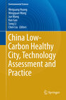 Buchcover China Low-Carbon Healthy City, Technology Assessment and Practice