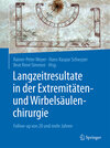 Buchcover Langzeitresultate in der Extremitäten- und Wirbelsäulenchirurgie