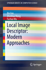 Buchcover Local Image Descriptor: Modern Approaches