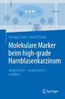 Buchcover Molekulare Marker beim high-grade Harnblasenkarzinom