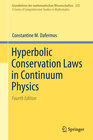 Buchcover Hyperbolic Conservation Laws in Continuum Physics