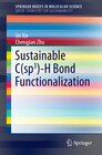 Buchcover Sustainable C(sp3)-H Bond Functionalization