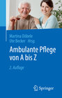 Buchcover Ambulante Pflege von A bis Z
