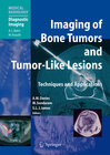 Buchcover Imaging of Bone Tumors and Tumor-Like Lesions