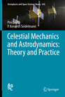 Buchcover Celestial Mechanics and Astrodynamics: Theory and Practice