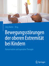 Buchcover Bewegungsstörungen der oberen Extremität bei Kindern