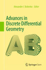 Buchcover Advances in Discrete Differential Geometry