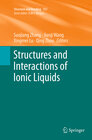 Buchcover Structures and Interactions of Ionic Liquids