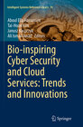 Buchcover Bio-inspiring Cyber Security and Cloud Services: Trends and Innovations