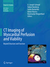 Buchcover CT Imaging of Myocardial Perfusion and Viability