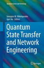 Buchcover Quantum State Transfer and Network Engineering