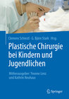 Buchcover Plastische Chirurgie bei Kindern und Jugendlichen