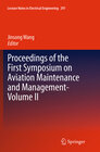 Buchcover Proceedings of the First Symposium on Aviation Maintenance and Management-Volume II