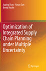 Buchcover Optimization of Integrated Supply Chain Planning under Multiple Uncertainty