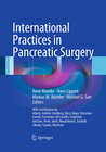 Buchcover International Practices in Pancreatic Surgery