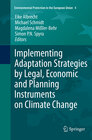 Buchcover Implementing Adaptation Strategies by Legal, Economic and Planning Instruments on Climate Change