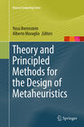 Buchcover Theory and Principled Methods for the Design of Metaheuristics