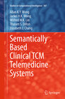 Buchcover Semantically Based Clinical TCM Telemedicine Systems