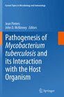 Buchcover Pathogenesis of Mycobacterium tuberculosis and its Interaction with the Host Organism
