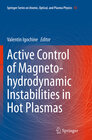Buchcover Active Control of Magneto-hydrodynamic Instabilities in Hot Plasmas