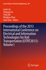 Buchcover Proceedings of the 2013 International Conference on Electrical and Information Technologies for Rail Transportation (EIT