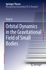 Buchcover Orbital Dynamics in the Gravitational Field of Small Bodies