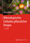 Buchcover Mikroskopischer Farbatlas pflanzlicher Drogen