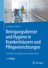 Buchcover Reinigungsdienste und Hygiene in Krankenhäusern und Pflegeeinrichtungen