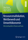 Buchcover Ressourcenallokation, Wettbewerb und Umweltökonomie