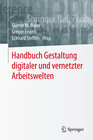 Buchcover Handbuch Gestaltung digitaler und vernetzter Arbeitswelten