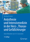 Buchcover Anästhesie und Intensivmedizin in der Herz-, Thorax- und Gefäßchirurgie