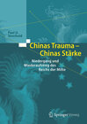 Buchcover Chinas Trauma – Chinas Stärke