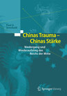 Buchcover Chinas Trauma – Chinas Stärke