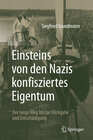 Buchcover Einsteins von den Nazis konfisziertes Eigentum