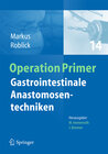 Buchcover Gastrointestinale Anastomosentechniken