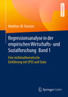 Buchcover Regressionsanalyse in der empirischen Wirtschafts- und Sozialforschung Band 1