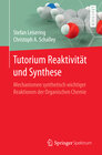 Buchcover Tutorium Reaktivität und Synthese