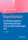 Buchcover Repetitorium Krankenhaushygiene, hygienebeauftragter Arzt und ABS-beauftragter Arzt