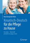 Buchcover Kroatisch - Deutsch für die Pflege zu Hause
