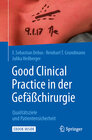 Buchcover Good Clinical Practice in der Gefäßchirurgie