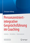 Buchcover Personzentriert-integrative Gesprächsführung im Coaching