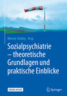 Buchcover Sozialpsychiatrie – theoretische Grundlagen und praktische Einblicke
