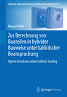 Buchcover Zur Berechnung von Bauteilen in hybrider Bauweise unter ballistischer Beanspruchung
