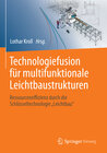 Buchcover Technologiefusion für multifunktionale Leichtbaustrukturen