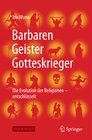 Buchcover Barbaren, Geister, Gotteskrieger