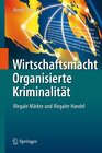 Buchcover Wirtschaftsmacht Organisierte Kriminalität