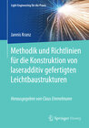 Buchcover Methodik und Richtlinien für die Konstruktion von laseradditiv gefertigten Leichtbaustrukturen