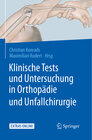Buchcover Klinische Tests und Untersuchung in Orthopädie und Unfallchirurgie