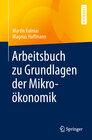 Buchcover Arbeitsbuch zu Grundlagen der Mikroökonomik