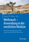 Buchcover Weihrauch - Anwendung in der westlichen Medizin